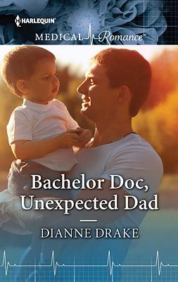 Cover image for Bachelor Doc, Unexpected Dad