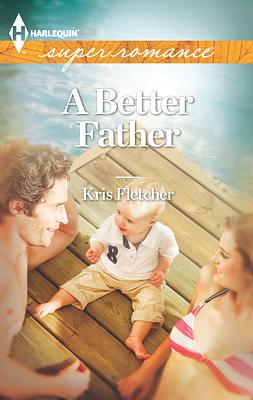 Cover image for A Better Father