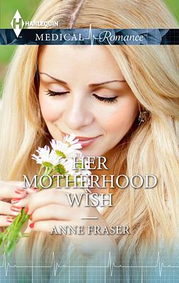 Cover image for Her Motherhood Wish