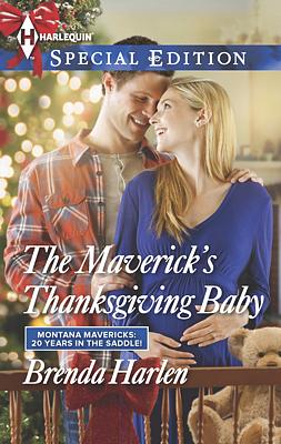 Cover image for The Maverick's Thanksgiving Baby