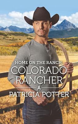 Cover image for Home on the Ranch: Colorado Rancher