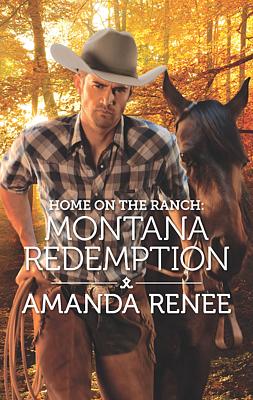 Cover image for Home on the Ranch: Montana Redemption