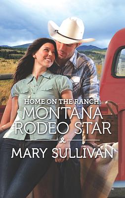 Cover image for Home on the Ranch: Montana Rodeo Star