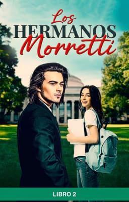 Cover image for Los hermanos Morretti: Libro 2