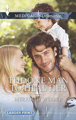 Cover image for The One Man to Heal Her