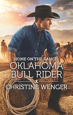 Cover image for Home on the Ranch: Oklahoma Bull Rider