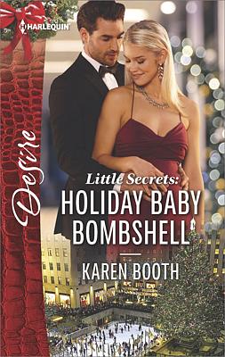 Cover image for Little Secrets: Holiday Baby Bombshell