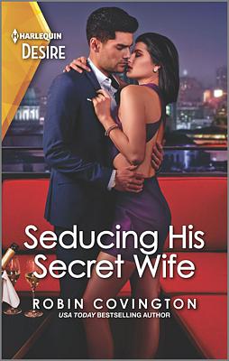 Cover image for Seducing His Secret Wife