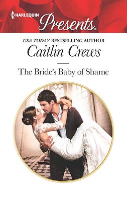 Cover image for The Bride's Baby Of Shame