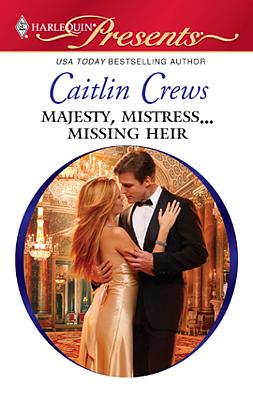 Cover image for Majesty, Mistress...Missing Heir