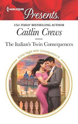 Cover image for The Italian's Twin Consequences