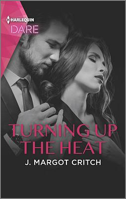 Cover image for Turning Up the Heat