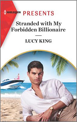Cover image for Stranded with My Forbidden Billionaire