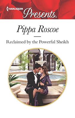 Cover image for Reclaimed by the Powerful Sheikh