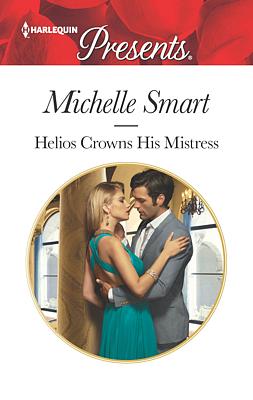 Cover image for Helios Crowns His Mistress