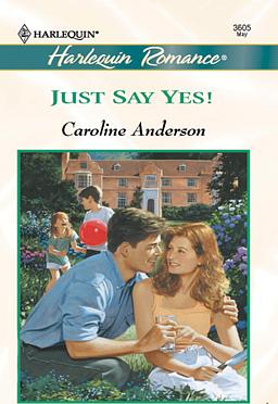 Cover image for Just Say Yes!