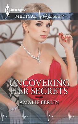 Cover image for Uncovering Her Secrets