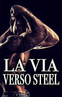 La via verso Steel