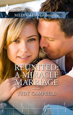 Cover image for Reunited: A Miracle Marriage