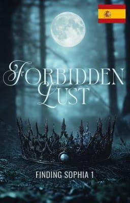 Finding Sophia 1: Lujuria prohibida