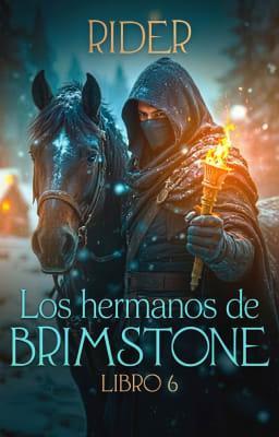 Cover image for Los hermanos de Brimstone Libro 6: Rider