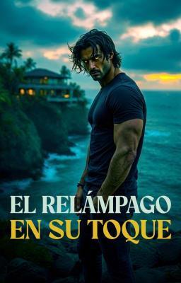 Cover image for El relámpago en su toque