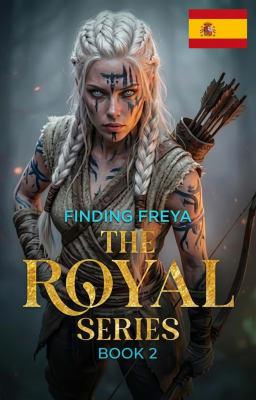 Cover image for Serie de la Realeza Libro 2: Buscando a Freya