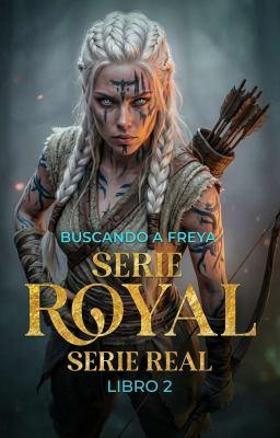 Cover image for Serie Real Libro 2: Buscando a Freya