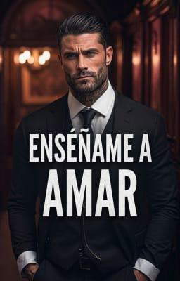 Enséñame a amar