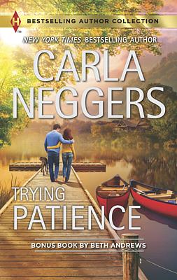 Cover image for Trying Patience & A Not-So-Perfect Past