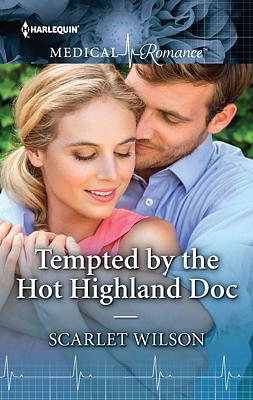 Cover image for Tempted by the Hot Highland Doc