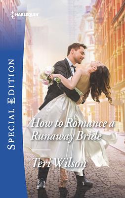 Cover image for How to Romance a Runaway Bride