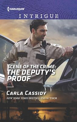 Cover image for Scene of the Crime: The Deputy's Proof