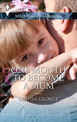 Cover image for One Month to Become a Mum