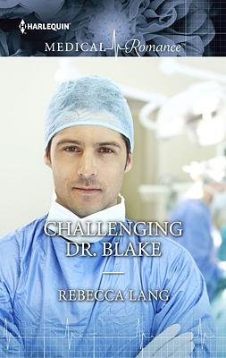 Cover image for Challenging Dr. Blake