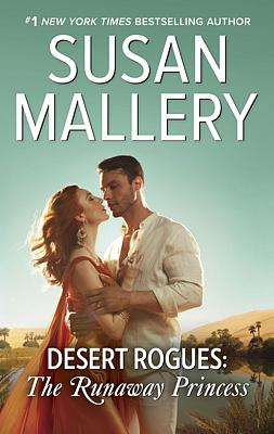 Cover image for Desert Rogues: The Runaway Princess