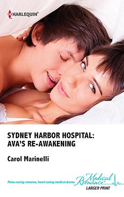 Cover image for Sydney Harbor Hospital: Ava's Re-Awakening