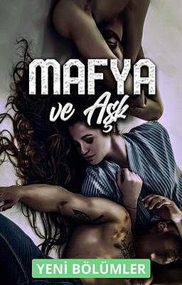 Mafya ve Aşk