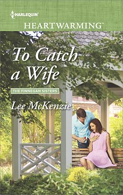 Cover image for To Catch a Wife