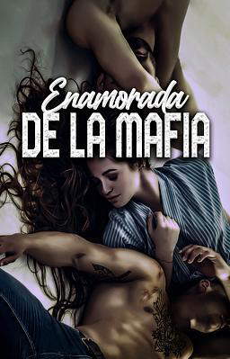 Enamorada de la mafia