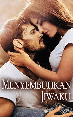 Menyembuhkan Jiwaku