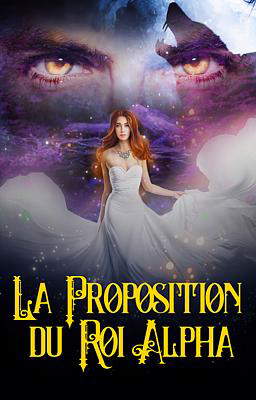 La Proposition du Roi Alpha