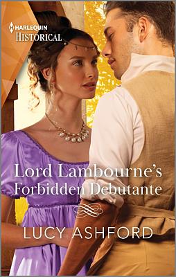 Cover image for Lord Lambourne's Forbidden Debutante