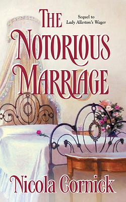 Cover image for The Notorious Marriage