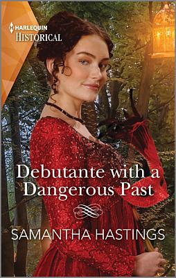 Cover image for Debutante with a Dangerous Past