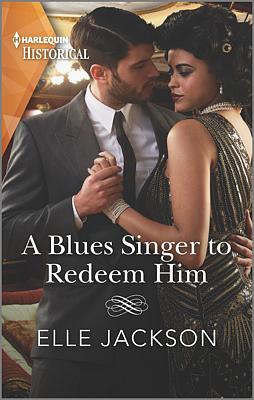 Cover image for A Blues Singer to Redeem Him