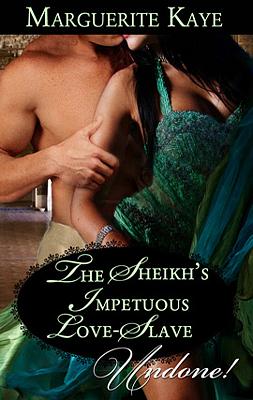 Cover image for The Sheikh's Impetuous Love-Slave