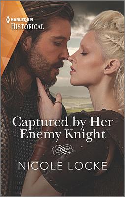 Cover image for Captured by Her Enemy Knight