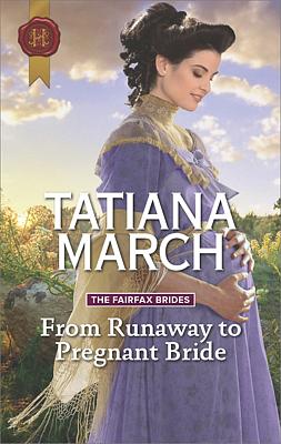 Cover image for From Runaway to Pregnant Bride