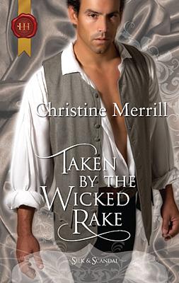 Cover image for Taken by the Wicked Rake
